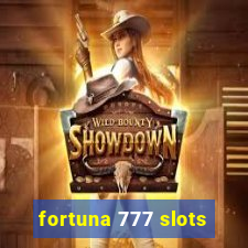 fortuna 777 slots